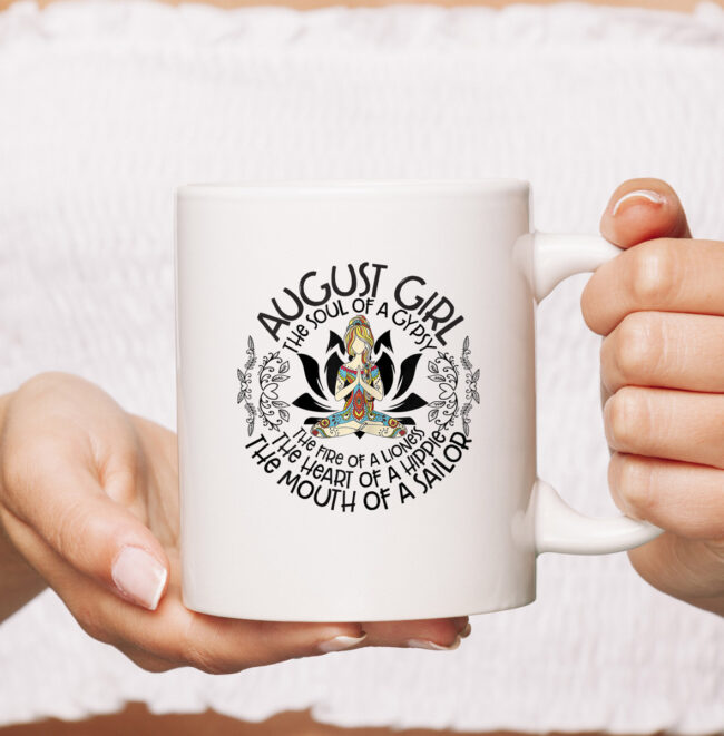 August Girl The Heart Of Hippie The Mouth Of A Sailor mug 1