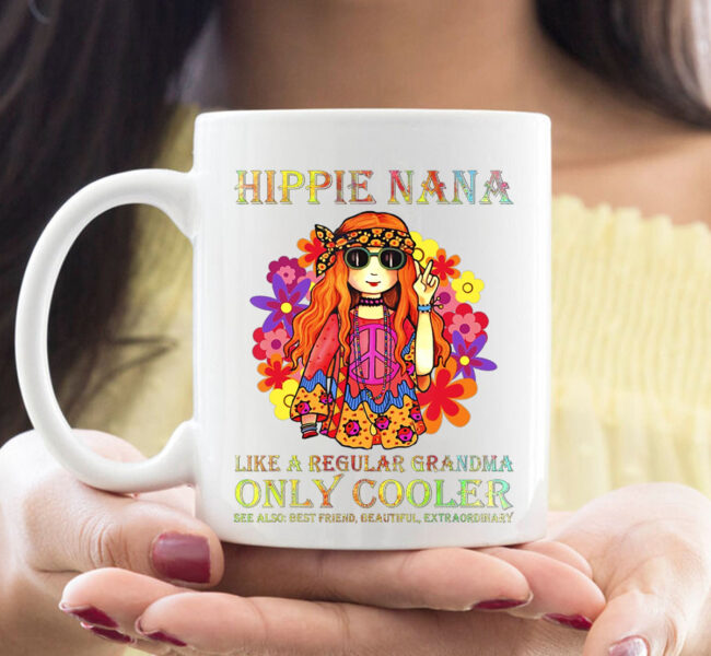Hippie NANA like a regular grandma only cooler see also 1