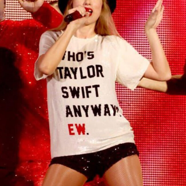 Who’s Taylor Swift Anyway? Ew. Shirt, Retro Taylor The Eras Tour Shirt, Y2k TS The Eras Tour 2023 Midnights Sweatshirt, Swiftie Tour Shirt 1